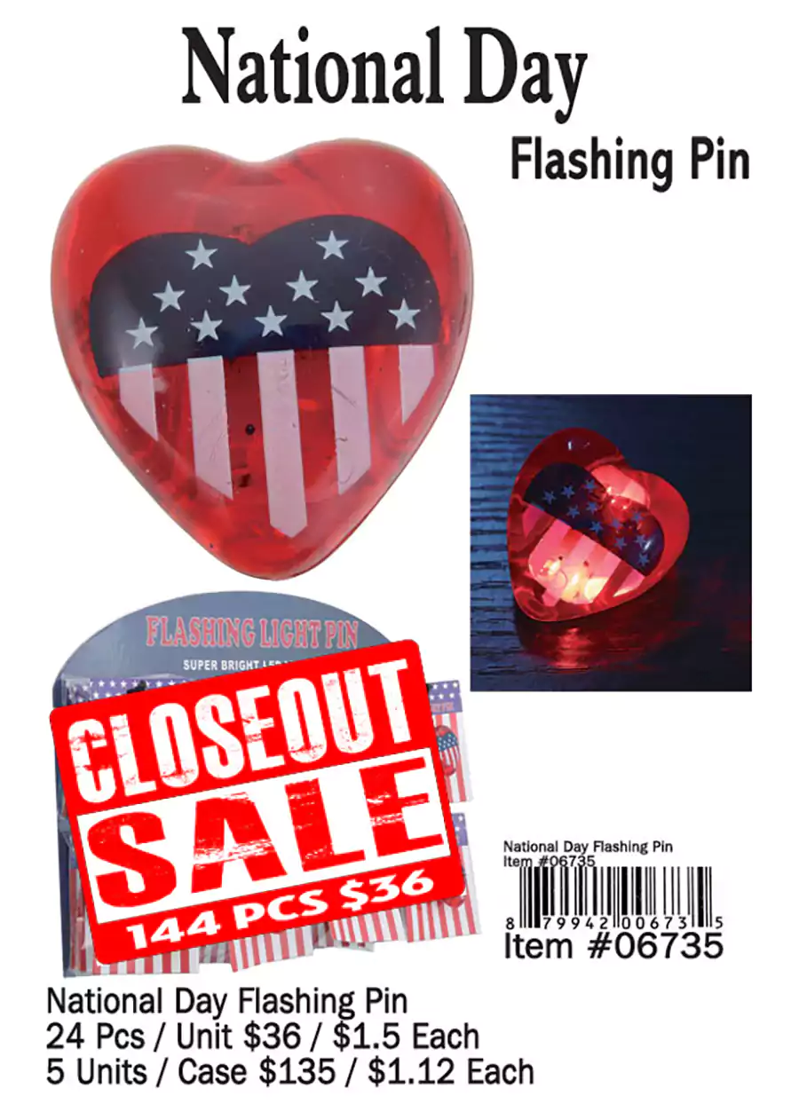 National Day Flashing Pin - Closeout 144 Pcs.